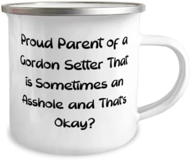 Горд родител задава Гордън, които понякога се случва. Чаша за къмпинг на 12 унции, Подарък за кучета Гордън Сетер От приятелите,